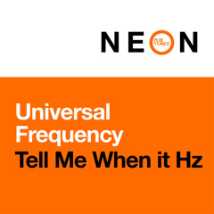 Tell Me When It Hz (Extended Mix)