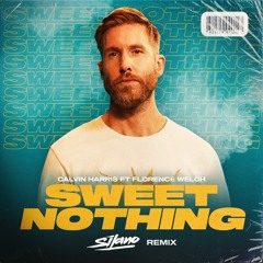 Calvin Harris Ft. Florence Welch - Sweet Nothing (Silano Remix)[OUT NOW]