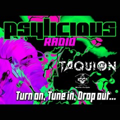 Psylicious Radio UK presents: Taquion (World People Productions)