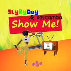 SlyRyGuy & Kei Camba - Show Me [ Certified Prism Recordings ]