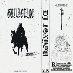 GUILLOTINE