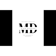 SIGO SIENDO - MATIAZS x DEIVICA