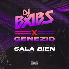 SALA BIEN (feat. Genezio)