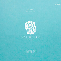 ARMONICA SOUNDS 012 with ESCUDERO (MEX)