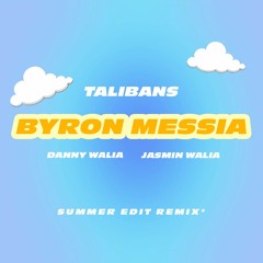 TALIBANS ( SUMMER EDIT REMIX ) - DANNY WALIA | JASMIN WALIA | BYRON MESSIA - TECH HOUSE
