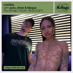 CHOKA - auto_timer & Maque - 15 Feb 2024