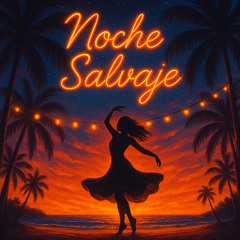 Noche Salvaje
