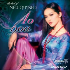 Áo Hoa - Quang Lê ft Như Quỳnh [HiFi Audio]