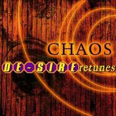 DE-SIRE retunes - CHAOS