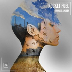Rocket Fuel (Original Mix) [Catamount Records]