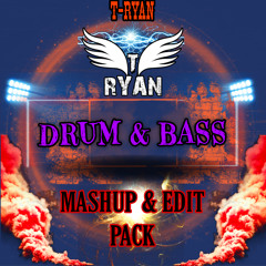 T Ryan's Mashup & Edit Pack with (DNB)