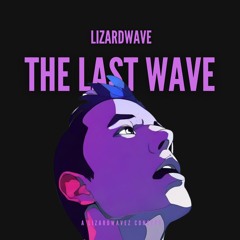 THE LAST WAVE