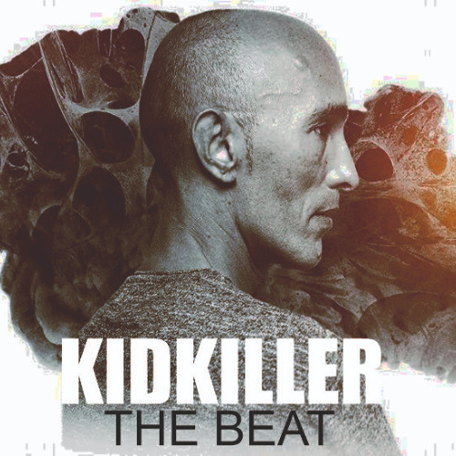 KIDKILLER - THE BEAT