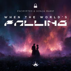 When the World's Falling