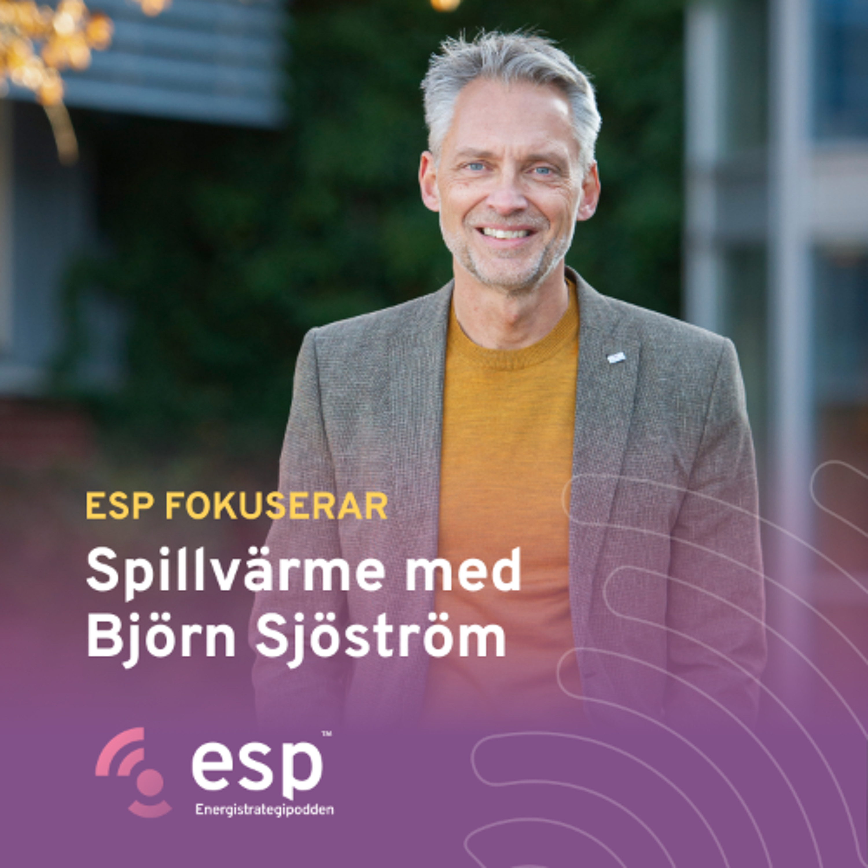 #348 - Energistrategipodden fokuserar på spillvärme med Björn Sjöström, Varberg Energi episode artwork
