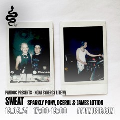 Panooc presents: Xoxa Synergy Lite w/ Sweat - Aaja Channel 1 - 14 05 24