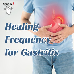 Healing Frequency for Gastrit