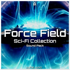 Force Field - Sci-Fi Collection - Sound Pack - AudioTrailer