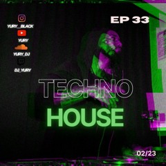 Tech House session Episode 33