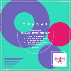 Secular - Let Me Tell You