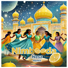 Nimbooda - Nesz Remix
