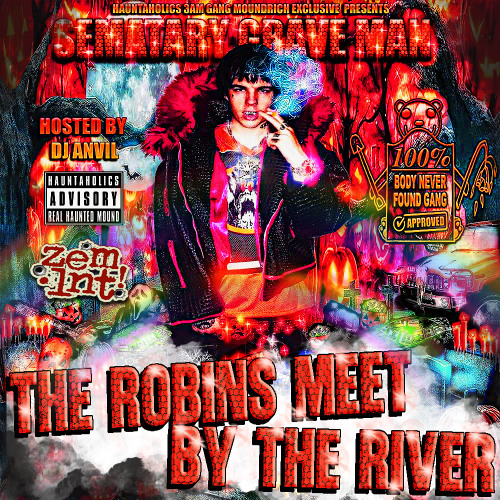 SEMATARY - THE ROBINS MEET BY THE RIVER  **RB3/HAUNTOHOLIXXX REMIX**