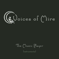 Voices Of Mire