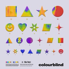 colourblind ☀ ☇prod. blue boy j