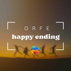 ORFE - Happy Ending