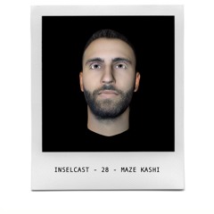 InselCast Nr. 28 - Visionär Maze Kashi