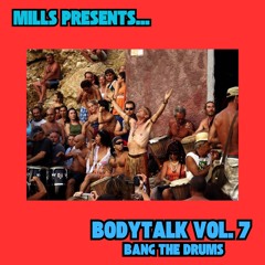 BODYTALK 7 - BANG THE DRUMS