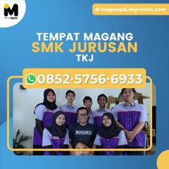 0852-5756-6933, Tempat Internship SMK Jurusan Multimedia di Kabupaten Malang