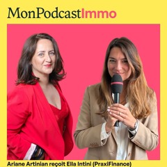 Ella intini (PraxiFinance) : "La vente en nue propriété, une solution pour monétiser votre bien sans quitter votre logement" #904