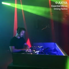 AXYA Essential Mix 01 - Driving Techno