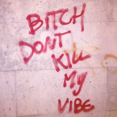 chillin', killin'