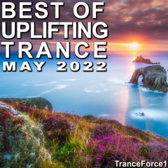 Best of Uplifting Trance Mix (May 2022)