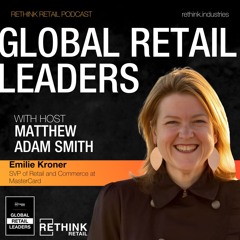 Data Is the Currency of Retail Success: Insights from MasterCard's Emilie Kroner