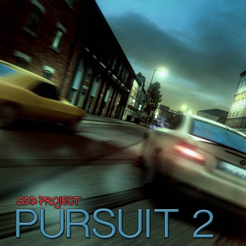 Stream Pursuit 2 Edit Version By Sdd Project Listen Online For Free