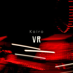 Kairo - VR