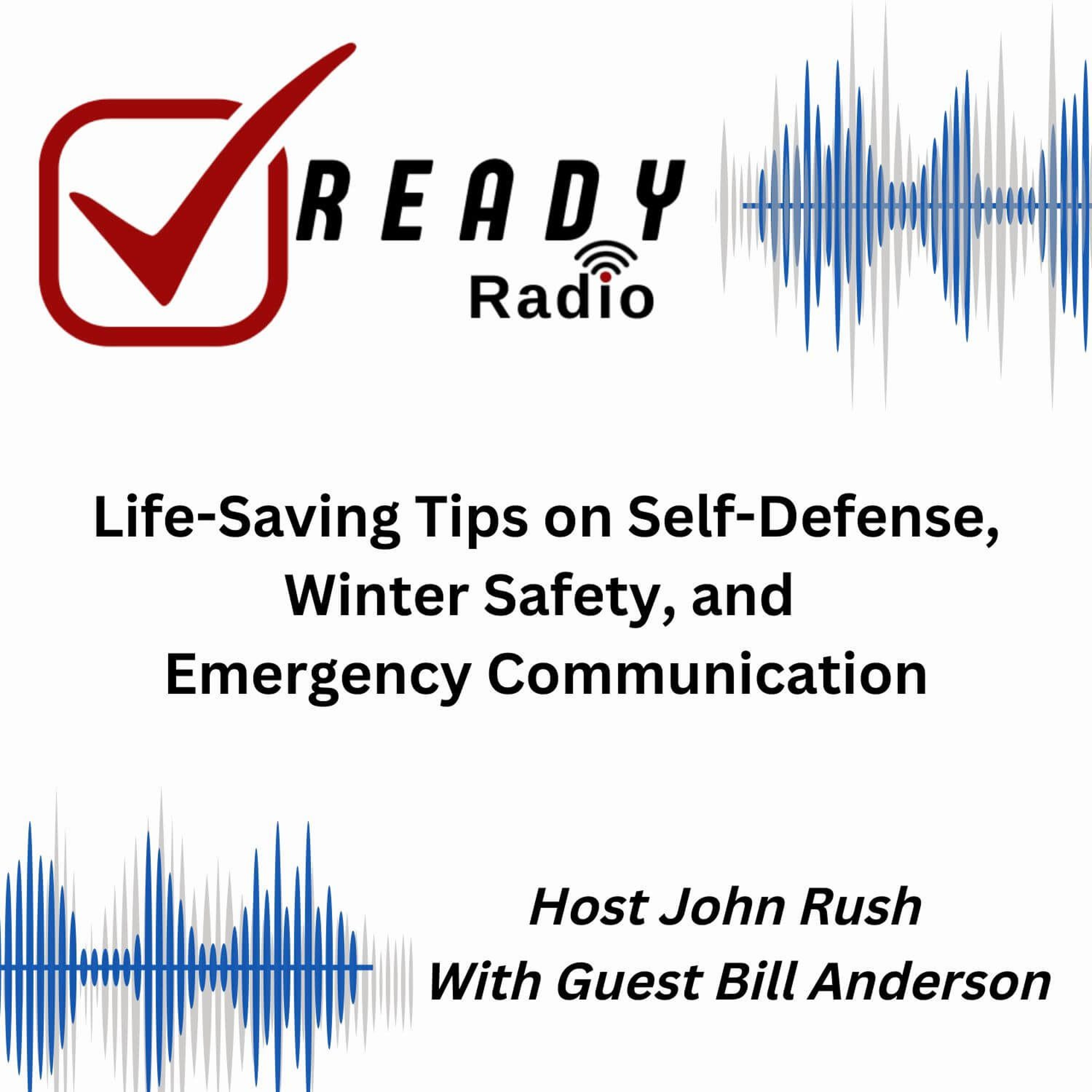 READY RADIO: Life-Saving Tips on Self-Defense, Winter Safety, and Emergency Communication 01-17-25 episode artwork