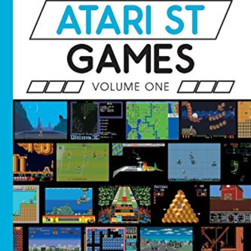 Read EBOOK 📭 A Compendium of Atari ST Games - Volume One by  Kieren Hawken PDF EBOOK