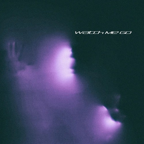 ODEA - Watch Me Go