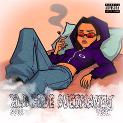 ELA FODE QUEIMANDO - SUGA FEAT. VESET
