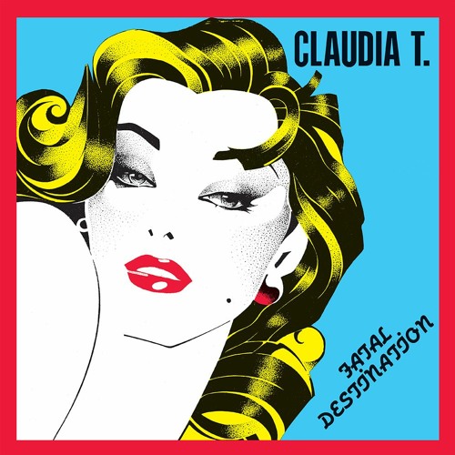 Claudia T - FATAL DESTINATION AP MONO REMIX