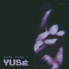 life ting (prod by TYREL)