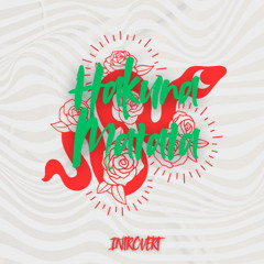 Hakuna Matata [Free DL]