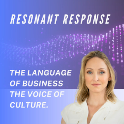 Resonant Response #3 - Softly... With Feeling with Calley Bliss