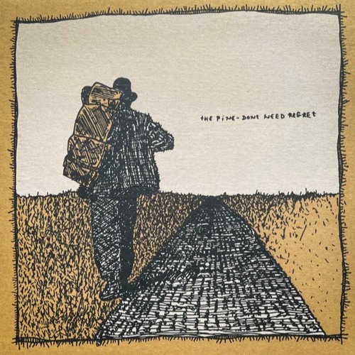 The Pine - No You