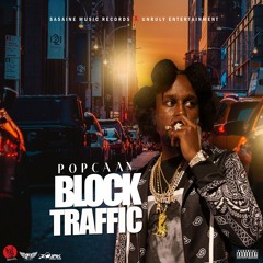 Popcaan - BLOCK TRAFFIC