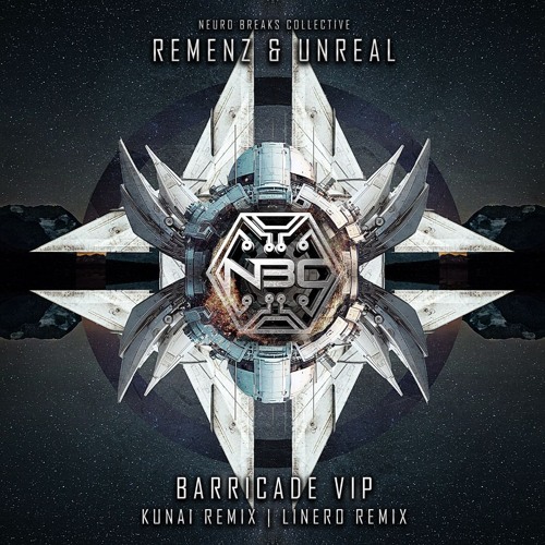 NBCEP021-REMENZ & UNREAL-Barricade (Linero Remix)